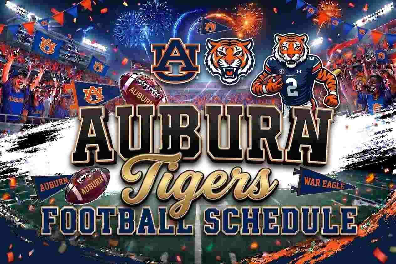 2026 Auburn Football Schedule: Complete Dates, Kickoff Times & TV Info