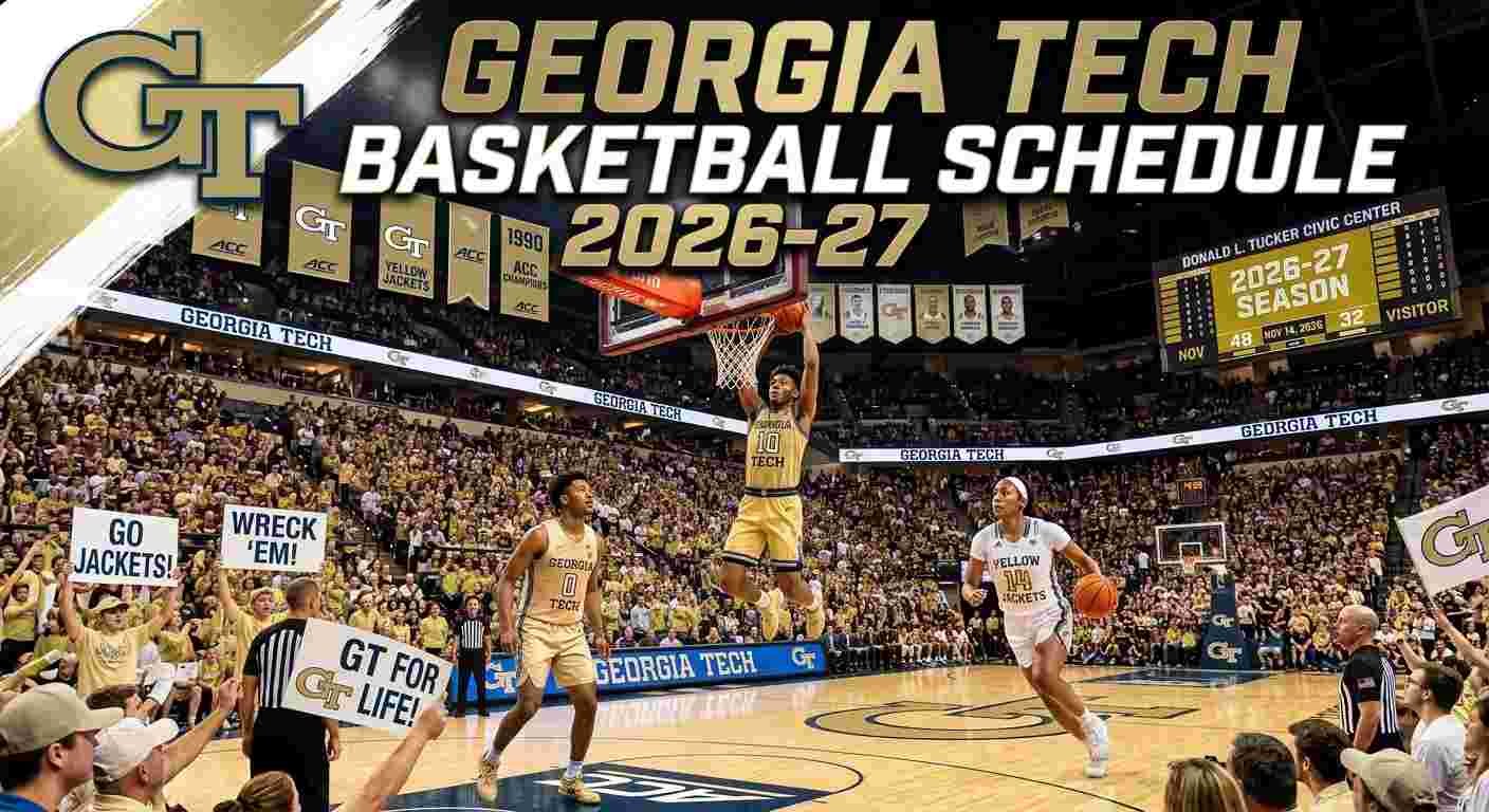 Georgia Tech Basketball Schedule 2026-27