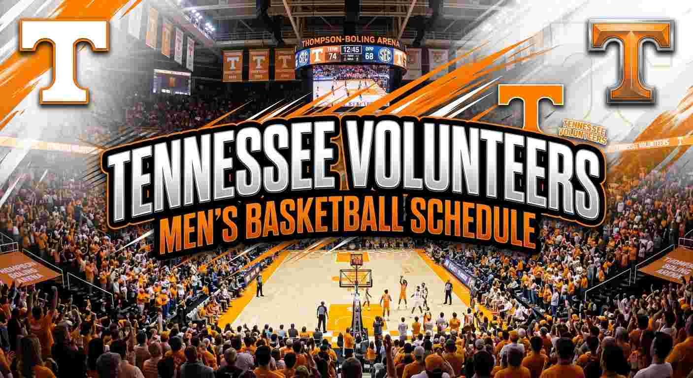 Tennessee Volunteers Men’s Basketball Schedule