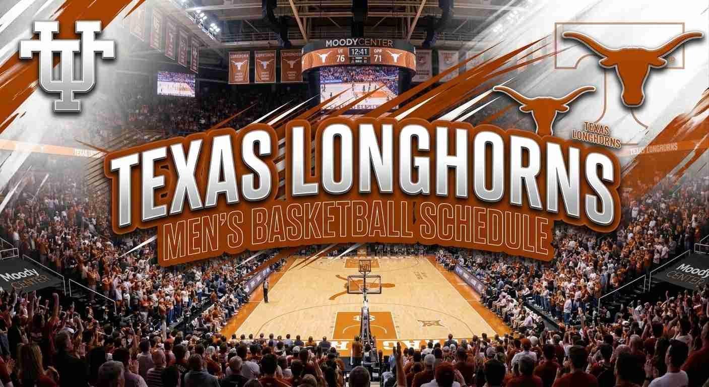 Texas Longhorns Basketball Schedule