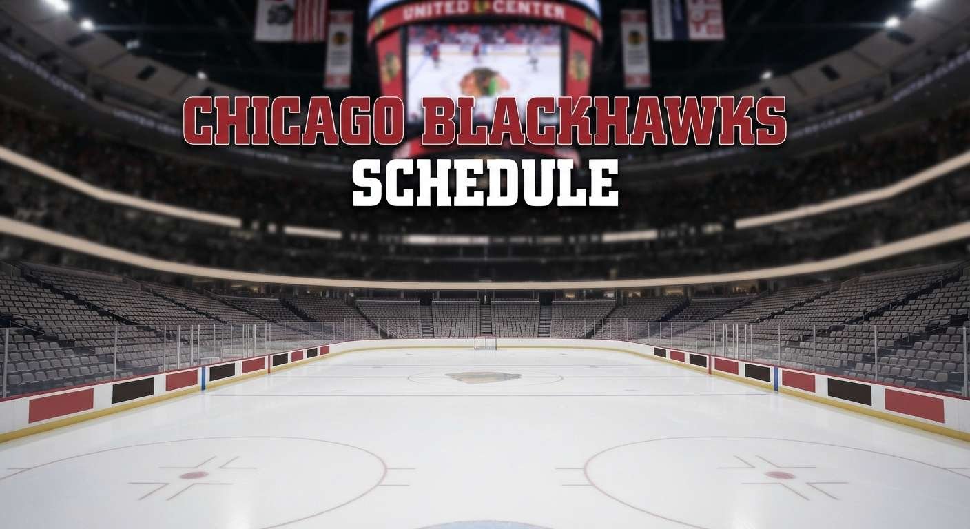 Chicago Blackhawks Schedule
