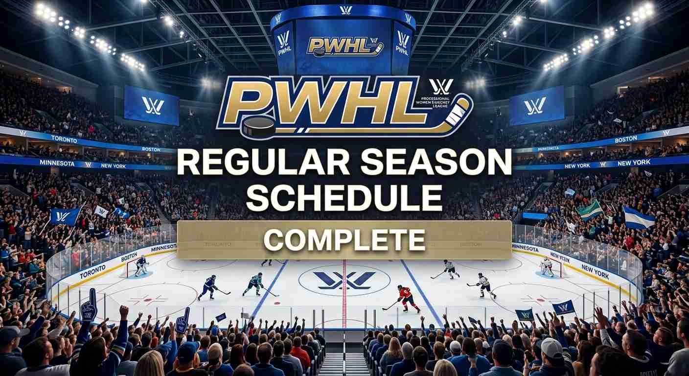 PWHL Regular Season Schedule 2026-27: Complete Games, Dates, Times & Networks