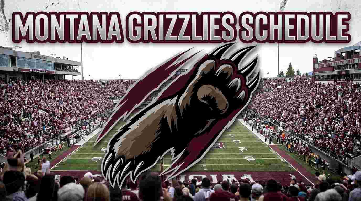 Montana Grizzlies Basketball Schedule 2026-27: Full Games Dates, Time, Scores, Live Stream, Venues & TV Channel