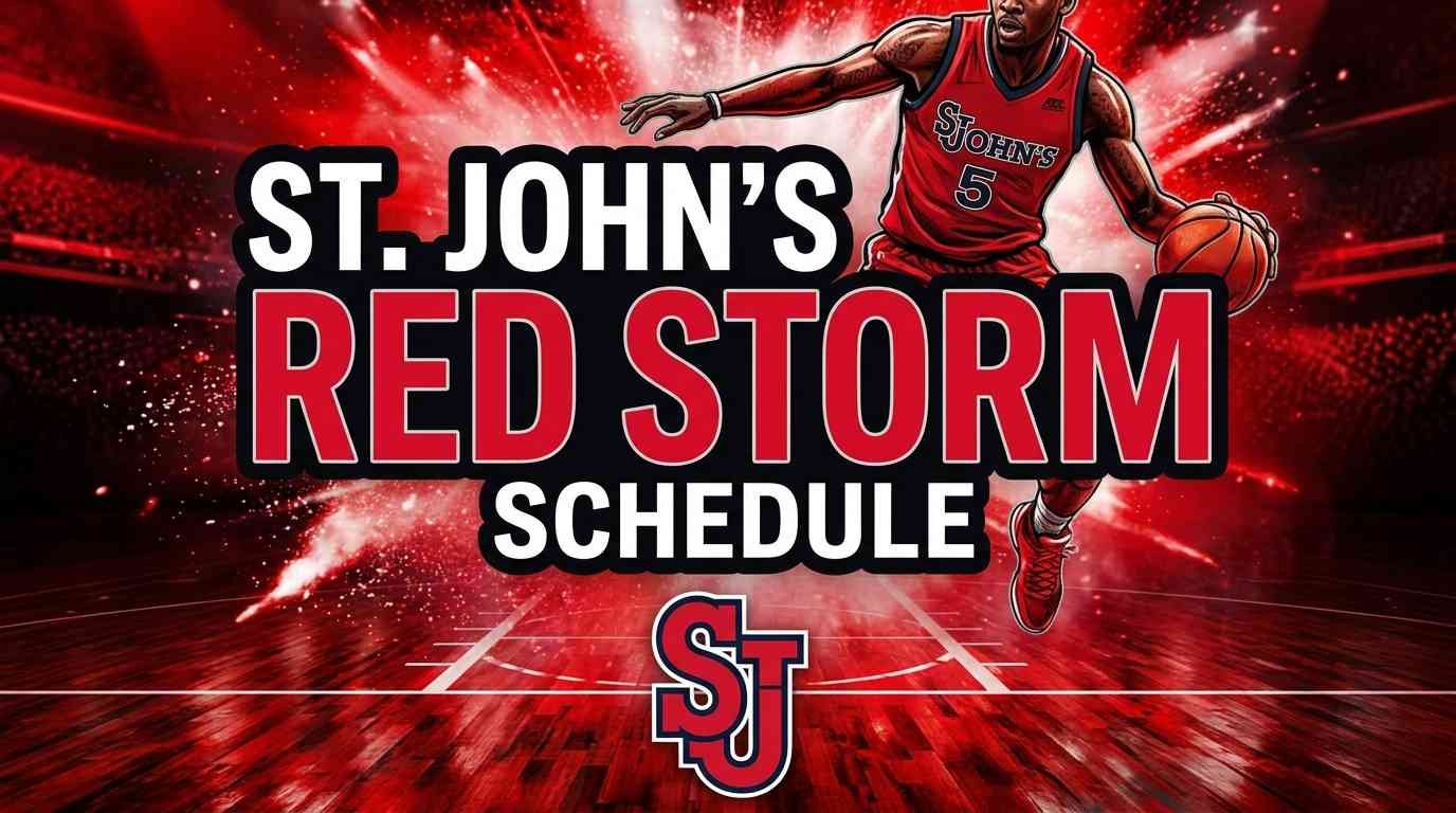St. John's Red Storm Basketball Schedule